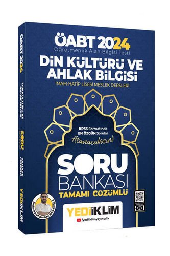 Yediiklim Yayınları 2024 ÖABT Din Kültürü ve Ahlak Bilgisi Öğretmenliği Tamamı Çözümlü Soru Bankası (Burhan Karakışla)