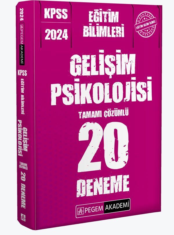 Pegem Yayınları 2024 KPSS Eğitim Bilimleri Gelişim Psikolojisi 20 Deneme