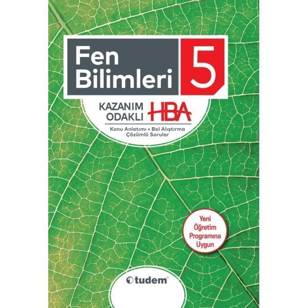 Tudem Yayınları 5. Sınıf Fen Bilimleri Kazanım Odaklı HBA Konu Anlatımı Çözümlü Sorular