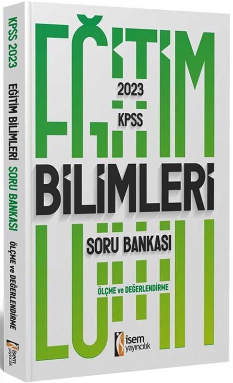 İsem Yayınları 2023 KPSS Eğitim Bilimleri Ölçme ve Değerlendirme Soru Bankası