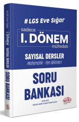 LGS Eve Sığar I. Dönem Sayısal Dersler Soru Bankası