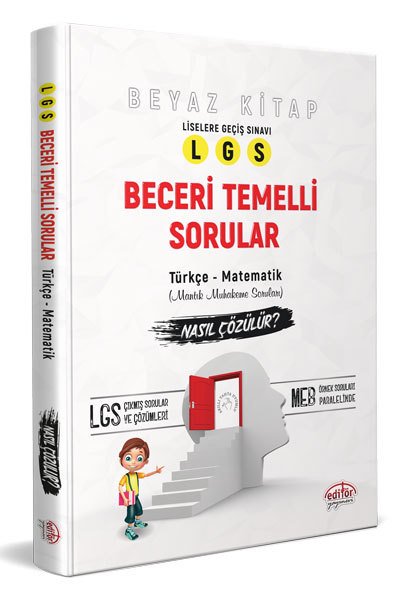 LGS Beceri Temelli  Sorular Nasıl Çözülür? Beyaz Kitap