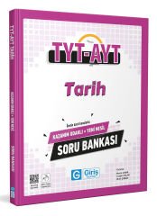 TYT-AYT Tarih Kazanım Odaklı ve Yeni Nesil Soru Bankası - Giriş Yayınları