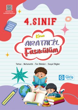 4. Sınıf 1. Ara Tatil Kitabı - Giriş Yayınları