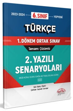 6. Sınıf Türkçe 1. Dönem Ortak Sınavı 2. Yazılı Senaryoları Tamamı Çözümlü