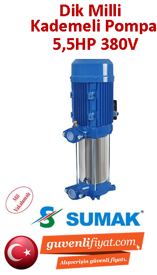 SUMAK SHT16-550/5 5.5Hp 380v Dik Düşey Milli Kademeli Pompa