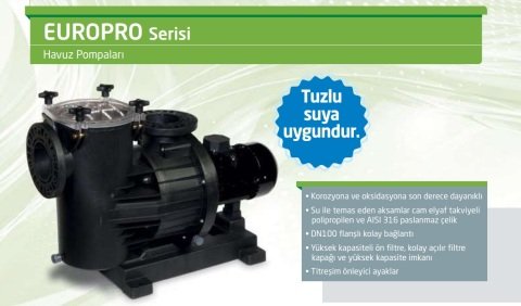 Dab EUROPRO 1500 T    11kW  380V  Ön Filtreli Havuz Pompa-Havuz Sistemleri İçin Yüksek Kapasite Pompa-Tuzlu suya uygun