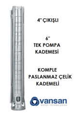 VANSAN VSP SS 06060/17 - 40 HP 6'' İNÇ PASLANMAZ ÇELİK DALGIÇ POMPA KADEMESİ (TEK KADEME)