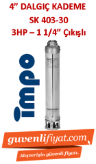 İMPO SK 403/30 3HP 1 1/4'' Çıkışlı 4'' Dalgıç Kademe (tek pompa)- Technoplast Başlıklı