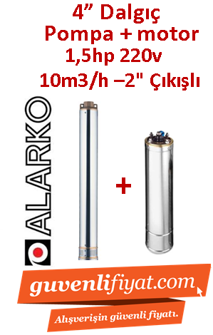 ALARKO 4SDM10/7 DMD 1.5Hp 220v 2'' Çıkışlı 4'' Derin Kuyu Sondaj Motor + Pompa