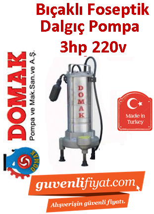 DOMAK ASM1025 B5 3HP 220v Bıçaklı Foseptik Dalgıç Pompası