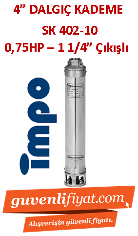 İMPO SK 402/10 0.75HP 1 1/4'' Çıkışlı 4'' Dalgıç Kademe (tek pompa)- Technoplast Başlıklı