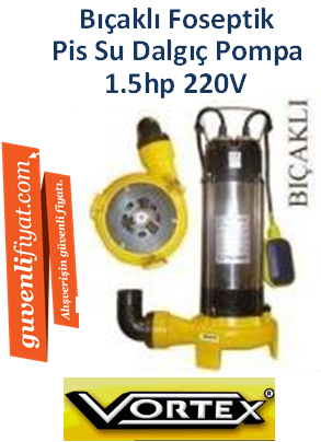 VORTEX V50-150 FM 1.5Hp 220v Bıçaklı - Kırıcılı Foseptik Dalgıç Pompa