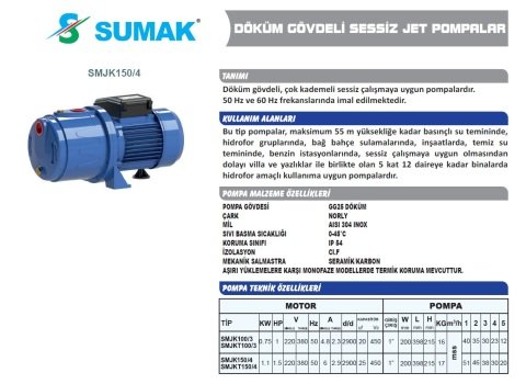 SUMAK SMJK  150/4 1.5 HP 220V DÖKÜM GÖVDELİ KADEMELİ SESSİZ JET POMPA