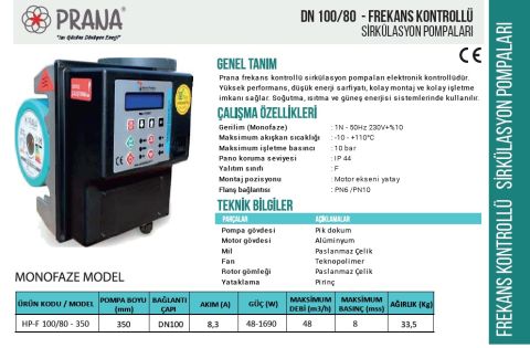 Prana HP-F 100/80-350    DN 100  220V  Frekans Kontrollü Flanşlı Sirkülasyon Pompa