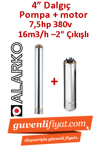 ALARKO 4SD16/20 DMD 7.5Hp 380v 2'' Çıkışlı 4'' Derin Kuyu Sondaj Motor + Pompa