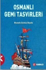 Osmanlı Gemi Tasvirleri