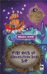 Piri Reis ve Göbeklitepe'deki Sır*