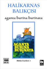 Halikarnas Balıkçısı Aganta Burina Burinata (1)*