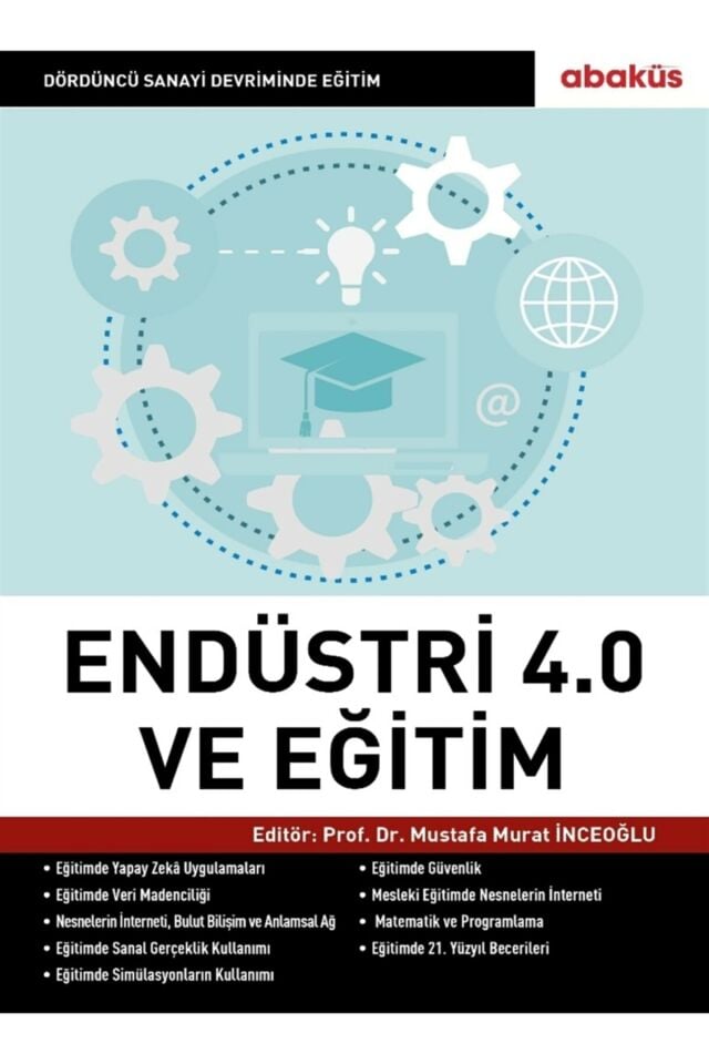 Endüstri 4.0 (Dördüncü Sanayi Devrimi) ve Eğitim