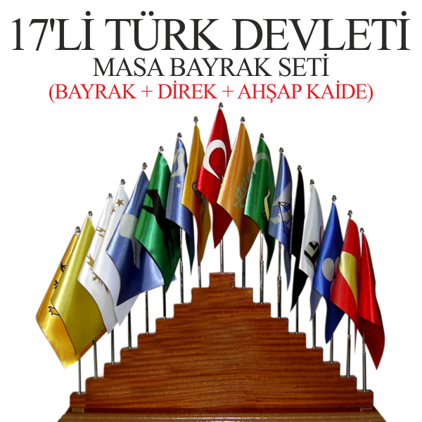 17'li Türk Devletleri Masa Bayrağı Seti 15x22,5