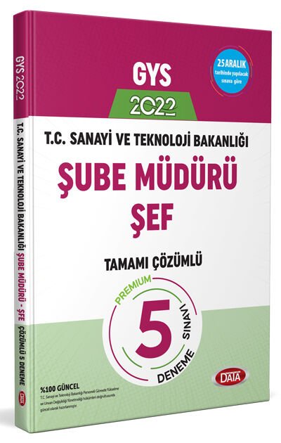 T.C. Sanayi ve Teknoloji Bakanlığı GYS Şube Müdürü - Şef Tamamı Çözümlü 5 Deneme Sınavı