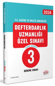 Defterdarlık Uzmanlığı Özel Sınavı Tamamı Çözümlü 3 Deneme Sınavı