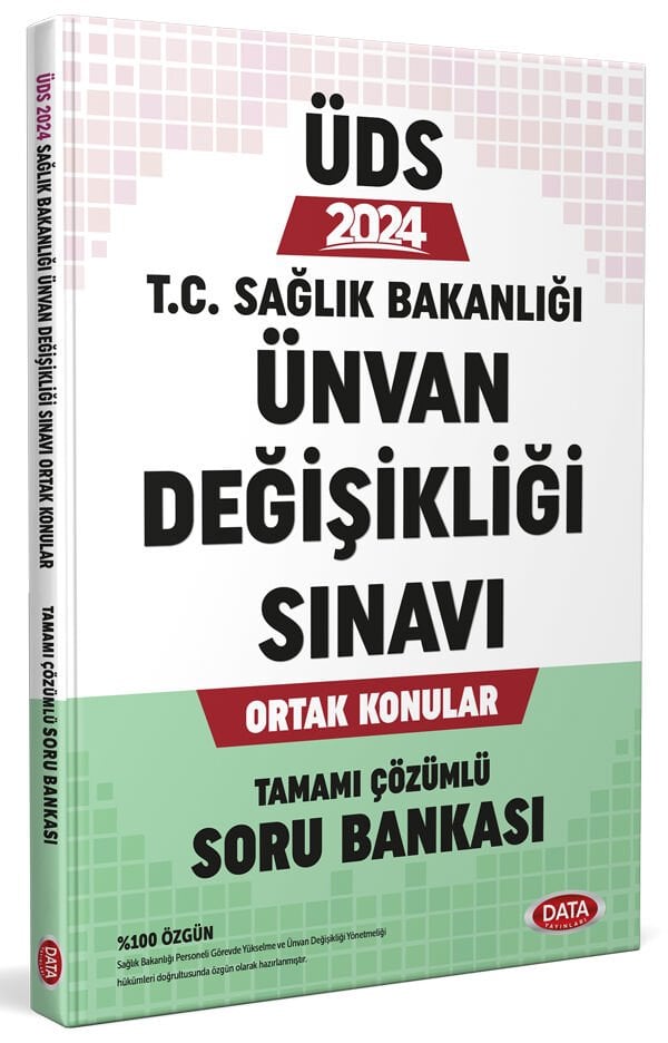 T.C. Sağlık Bakanlığı Ünvan Değişikliği Sınavı Ortak Konular Tamamı Çözümlü Soru Bankası