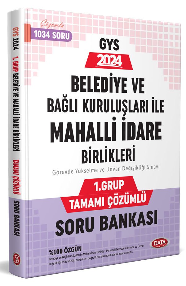 Belediye ve Bağlı Kuruluşları İle Mahalli İdare Birlikleri 1. Grup Tamamı Çözümlü Soru Bankası