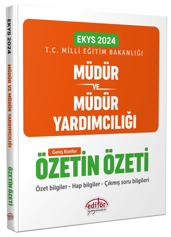 2024 MEB EKYS Müdür ve Müdür Yardımcılığı Özetin Özeti