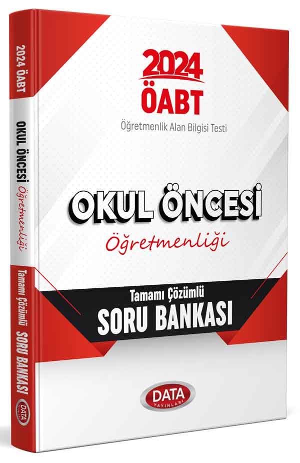 ÖABT 2024 Okul Öncesi Öğretmenliği Tamamı Çözümlü Soru Bankası