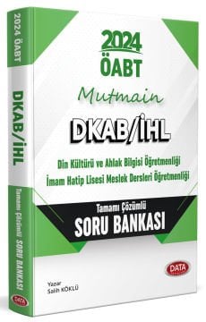 2024 ÖABT Mutmain DKAB/İHL Tamamı Çözümlü Soru Bankası