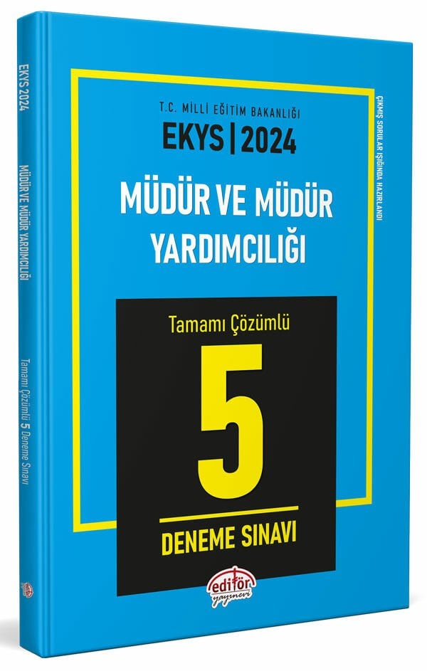 2024 MEB EKYS Müdür ve Müdür Yardımcılığı Tamamı Çözümlü 5 Deneme Sınavı