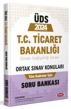 T.C. Ticaret Bakanlığı Ünvan Değişikliği Sınavı Ortak Konular Soru Bankası