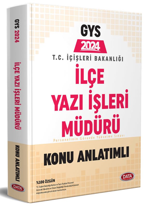 T.C. İçişleri Bakanlığı İlçe Yazı İşleri Müdürü GYS Konu Anlatımlı