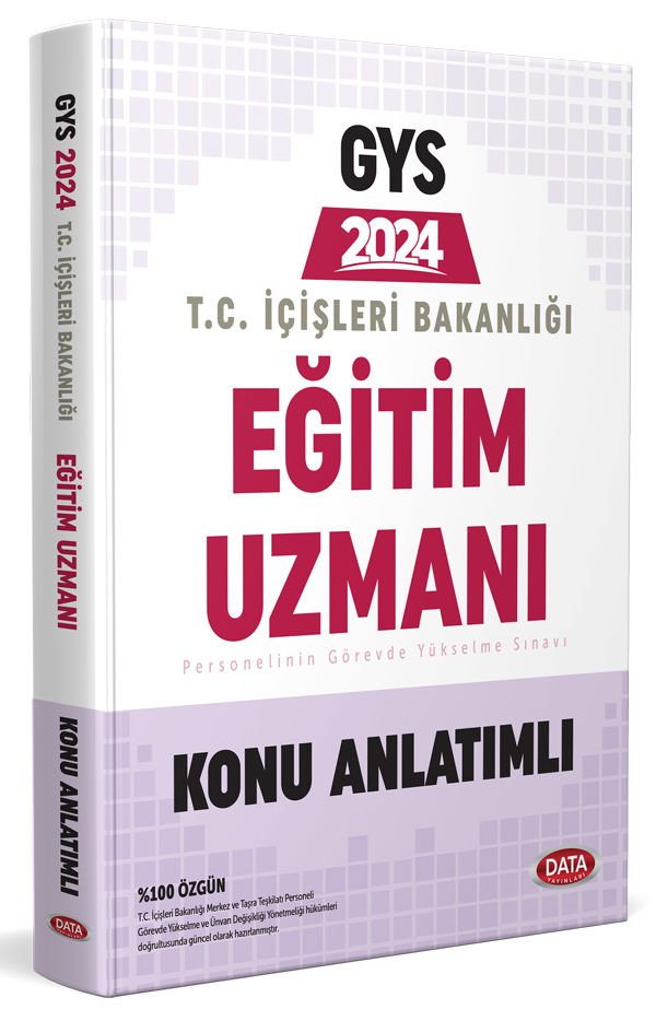 T.C. İçişleri Bakanlığı Eğitim Uzmanı GYS Konu Anlatımlı