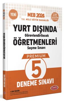 MEB Yurt Dışında Görevlendirilecek Öğretmenleri Seçme Sınavı Premium 5 Deneme Sınavı