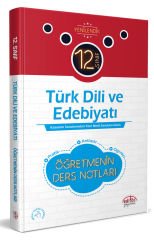 12. Sınıf Türk Dili ve Edebiyatı Edebiyatı Öğretmenin Ders Notları