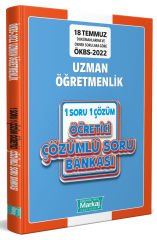 2022 Uzman Öğretmenlik 1 Soru - 1 Çözüm Öğretici Çözümlü Soru Bankası