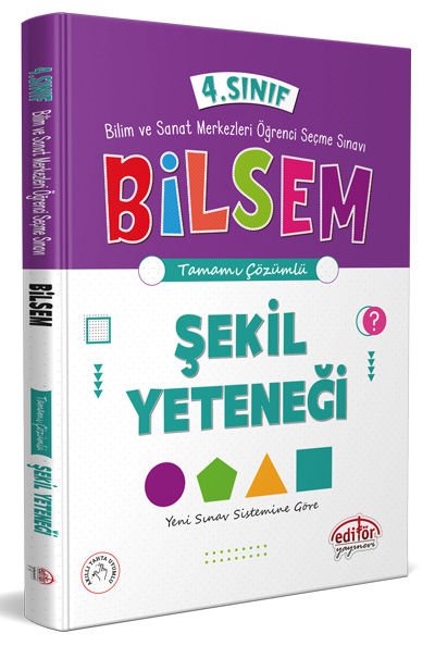 4. Sınıf Bilsem Hazırlık Şekil Yeteneği Tamamı Çözümlü - Editör Yayınevi