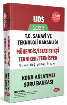 T.C. Sanayi ve Teknoloji Bakanlığı UDS Mühendis - İstatistik - Tekniker - Teknisyen Konu Anlatımlı Soru Bankası