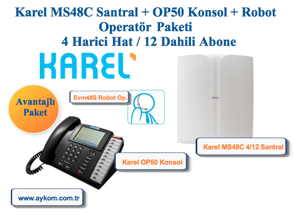 Karel MS48C 4/12 Santral + OP50 Konsol + Robot Paketi