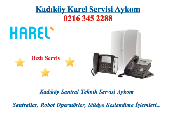 Kadıköy Karel Servisi