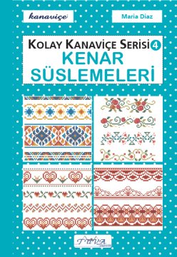 KOLAY KANAVİÇE SERİSİ 4 KENAR SÜSLEMELERİ