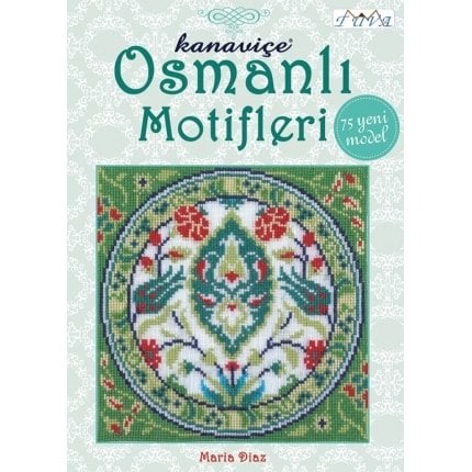 KANAVİÇE OSMANLI MOTİFLERİ