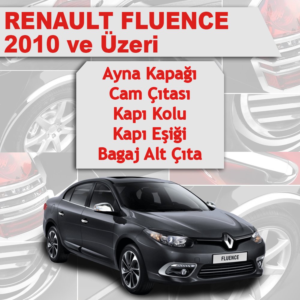 Renault Fluence Avantajlı Krom Set 5 Ürün 2010 Üzeri P. Çelik