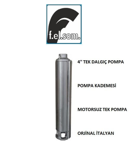 Felsom FP 4H055  5.5Hp  4'' Dalgıç Tek Motorsuz Pompa (Orjinal İtalyan)