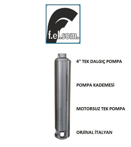 Felsom FP 4L030 3Hp 4'' Dalgıç Tek Motorsuz Pompa (Orjinal İtalyan)