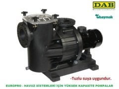 Dab EUROPRO 750 T   5.5kW  380V  Ön Filtreli Havuz Pompa-Havuz Sistemleri İçin Yüksek Kapasite Pompa-Tuzlu suya uygun