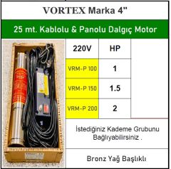 Vortex VRM-P 100 1Hp 220V 4'' 25 Metre Kablolu ve Panolu Dalgıç Motor (Bronz Yağ Başlıklı)
